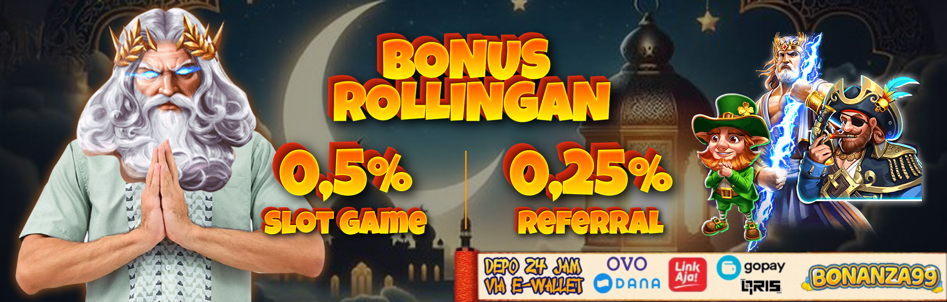 Bonus Rollingan Slot 0.5 & Refferal 0.25