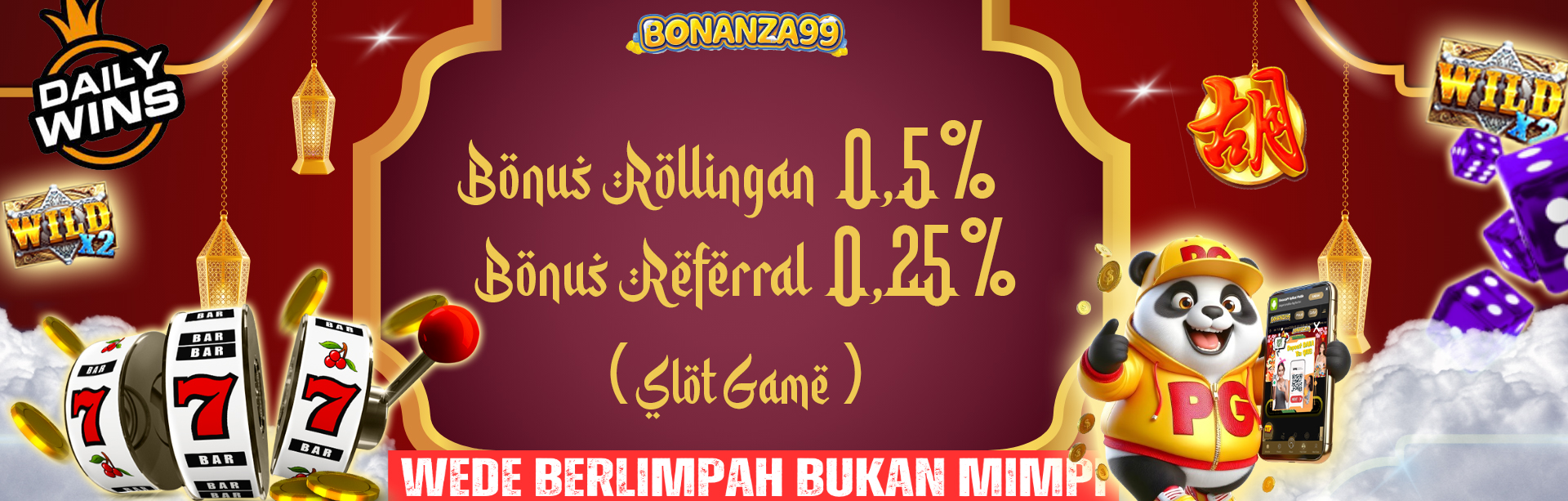 Bonus Rollingan Slot 0.5 & Refferal 0.25