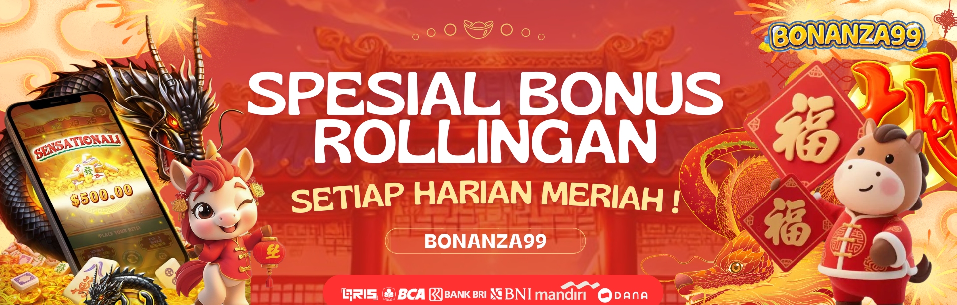 SPECIAL BONUS ROLLINGAN SETIAP HARIAN