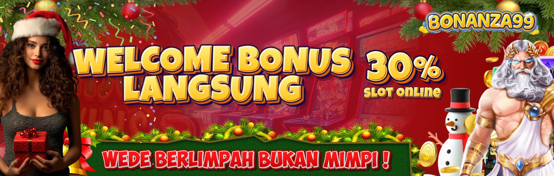 Bonus New Member 30% SLOT DI DEPAN