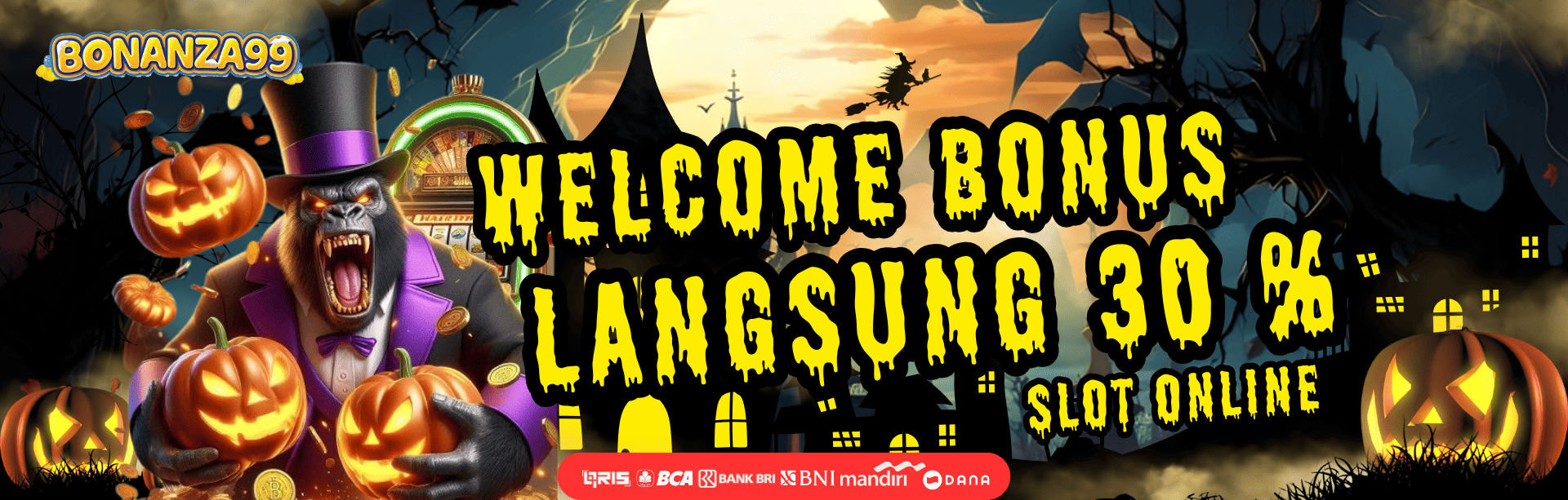 Bonus New Member 30% SLOT DI DEPAN
