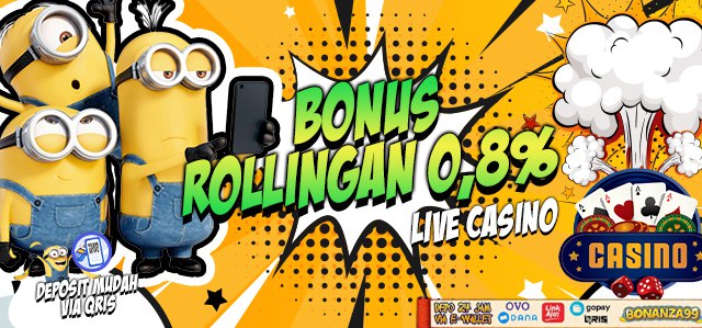 Bonus Rollingan Live Casino 0.8%