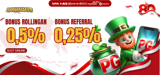 Bonus Rollingan Slot 0.5 & Refferal 0.25