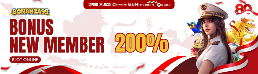 BONUS NEW MEMBER 200% SLOT ONLINE