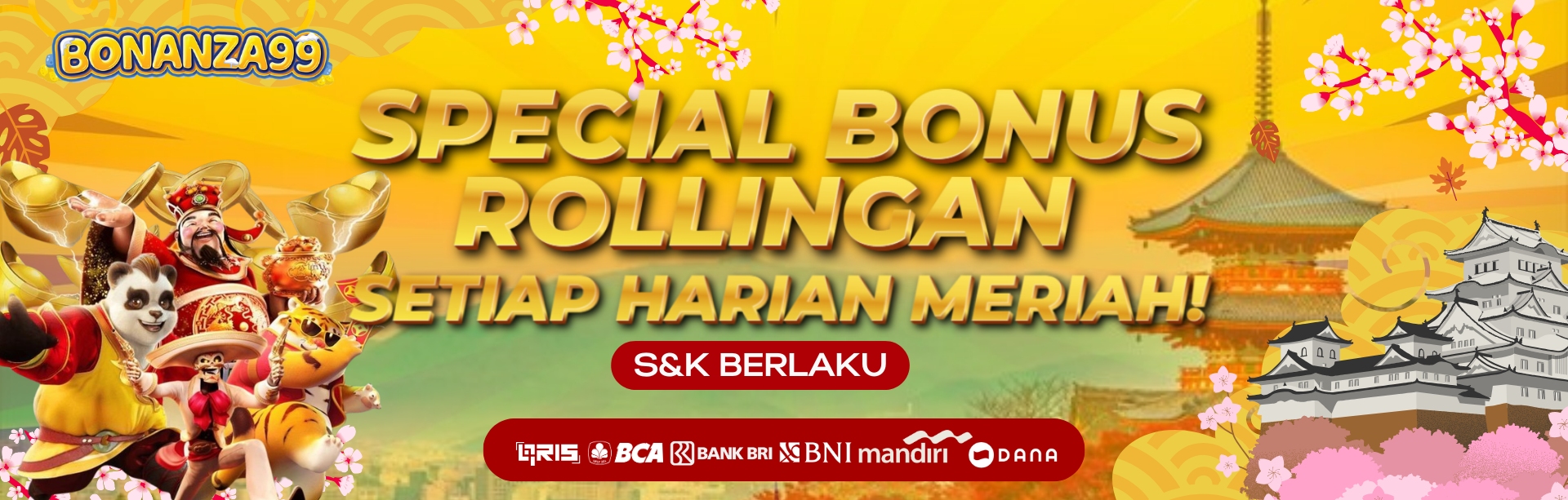 SPECIAL BONUS ROLLINGAN SETIAP HARIAN
