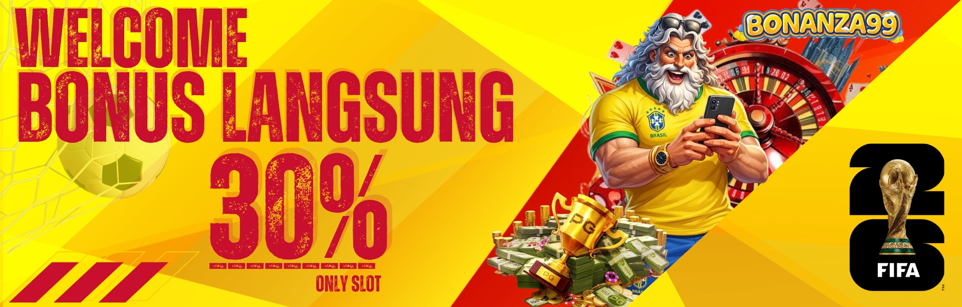 Bonus New Member 30% SLOT DI DEPAN