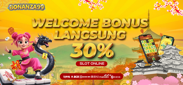 Bonus New Member 30% SLOT DI DEPAN