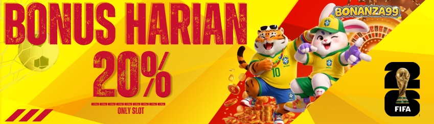 BONUS HARIAN 20%