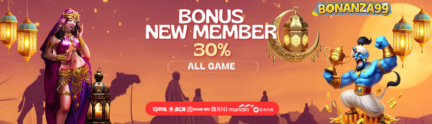 BONUS NEW MEMBER 30% ALL GAME
